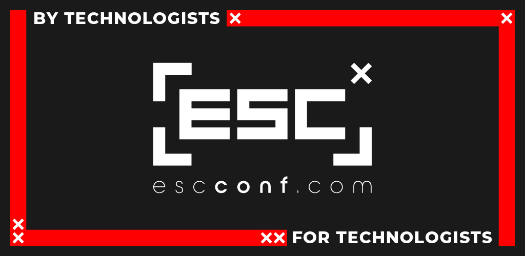 Bold "esc" logo centered on a black background, surrounded by a red frame. "By Technologists" at the top, "For Technologists" at the bottom.